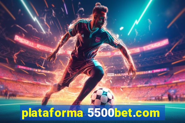 plataforma 5500bet.com